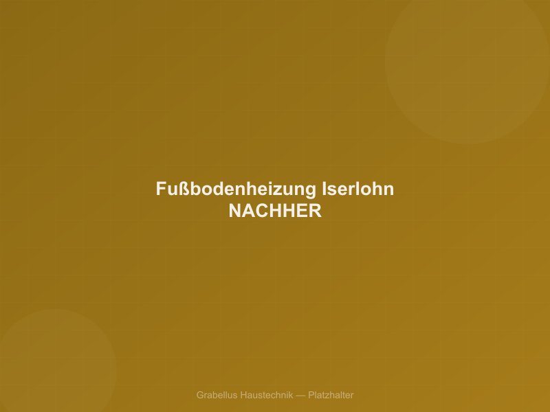 Fußbodenheizung nachgerüstet in Iserlohn — Nachher